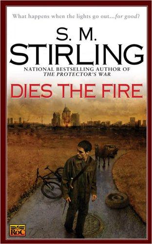 Dies the Fire (Roc Science Fiction) (2005, Roc)