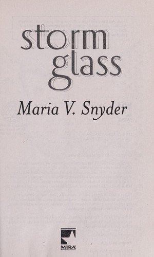 Storm glass (2009, MIRA)