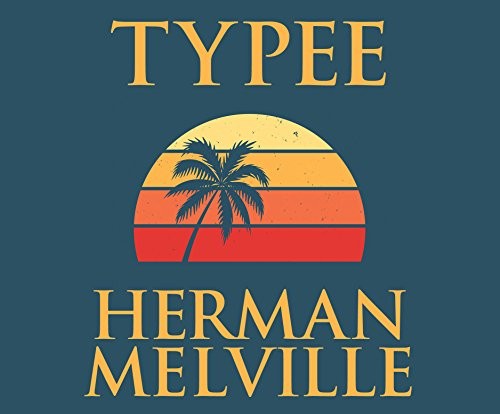 Herman Melville: Typee (AudiobookFormat, 2018, Dreamscape Media)