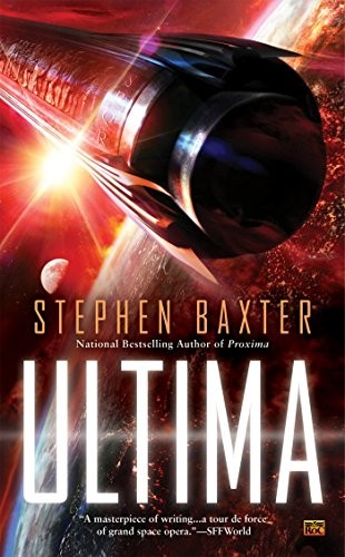 Stephen Baxter: Ultima (Paperback, 2016, Ace)