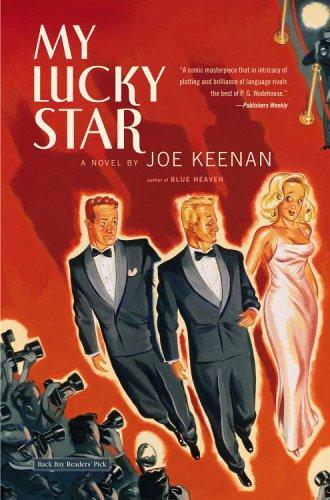 Joe Keenan: My Lucky Star (Paperback, 2006, Back Bay Books)