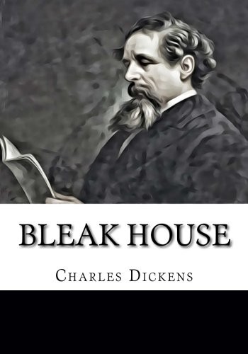 Bleak House (Paperback, 2018, CreateSpace Independent Publishing Platform)
