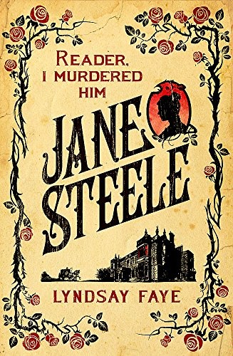 Jane Steele (2016, Headline Review)