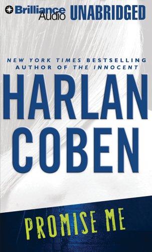 Harlan Coben: Promise Me (Myron Bolitar) (AudiobookFormat, 2006, Brilliance Audio Unabridged)