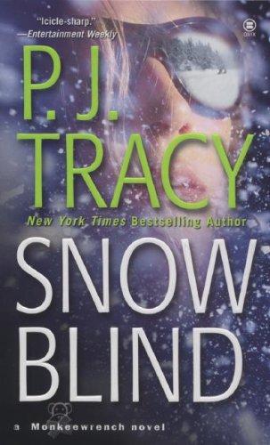 P. J. Tracy: Snow Blind (2007, Onyx)