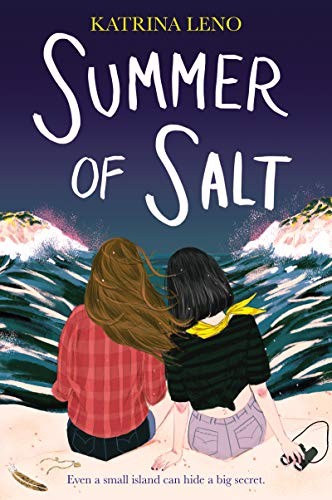 Katrina Leno: Summer of Salt (Paperback, 2020, HarperTeen)