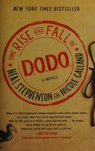 The Rise and Fall of D.O.D.O. (2018, William Morrow)