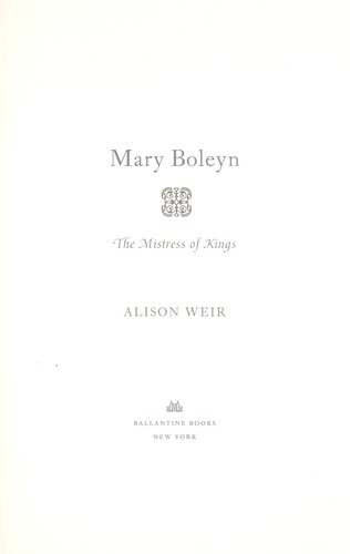 Mary Boleyn (2011, Ballantine Books)
