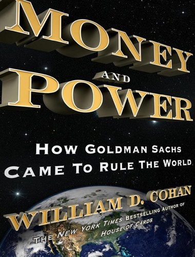 William D. Cohan: Money and power (EBook, 2011, Doubleday)