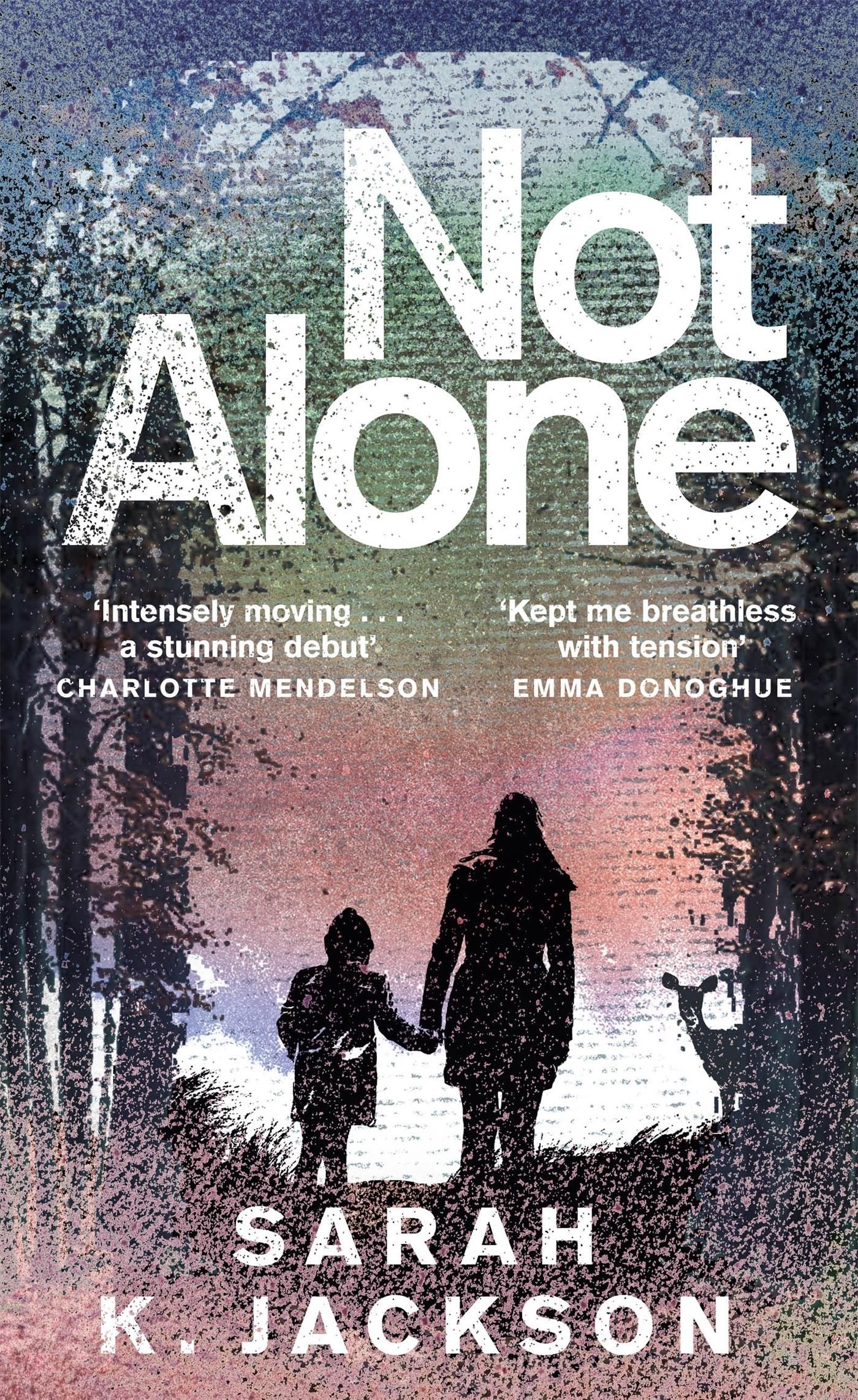 Not Alone (Paperback, english language, 2023, Picador)