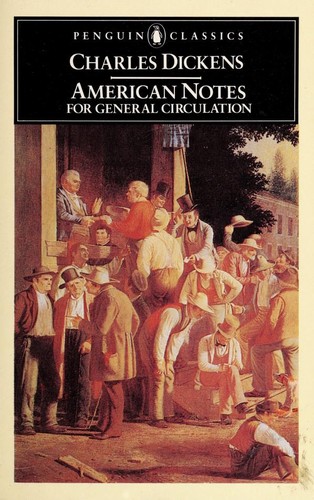 American notes for general circulation (1985, Penguin Books)