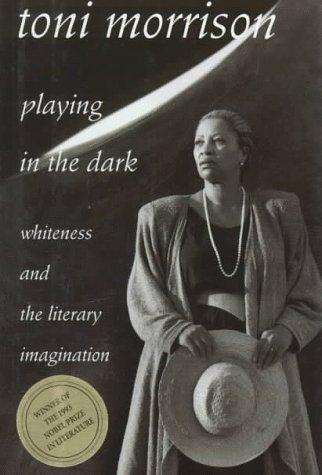 Playing in the dark (1992, Harvard University Press)