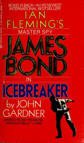 John Gardner: Icebreaker (1984, Berkley)