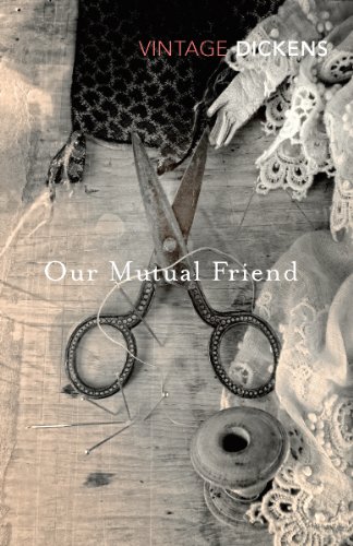 Our Mutual Friend (Paperback, 2011, Vintage Books)