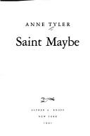 Anne Tyler: Saint maybe (1991, Knopf, Distributed by Random House)