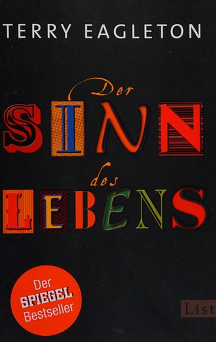 Terry Eagleton: Der Sinn des Lebens (German language, 2010, List)