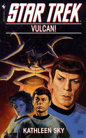 Kathleen Sky: Vulcan! (Paperback, 1985, Bantam books)