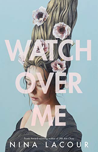 Watch Over Me (Hardcover, 2020, Dutton Books for Young Readers)
