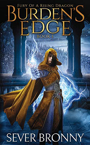 Sever Bronny: Burden's Edge (Paperback, 2017, Sever Bronny Ltd., Sever Bronny LTD.)