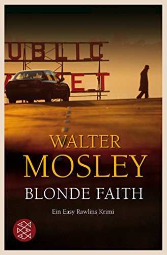 Walter Mosley: Blonde Faith (Paperback, 2010, FISCHER Taschenbuch)