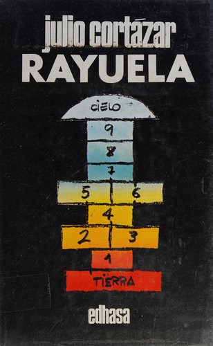 Rayuela (Spanish language, 1979, EDHASA, Sudamericana)