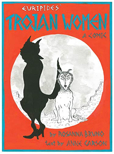 The Trojan Women (Hardcover, 2021, New Directions, New Directions Publishing Corporation)
