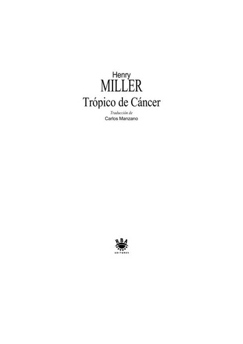 Henry Miller, Henry Miller, Henry Miller, Henry V. Miller, Henry Miller: Tropic of Cancer (1992, RBA)