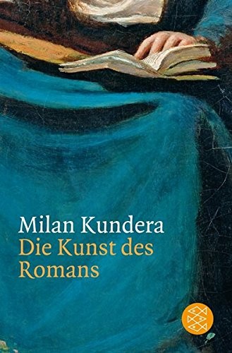 Milan Kundera: Die Kunst des Romans (Paperback, 2010, FISCHER Taschenbuch)