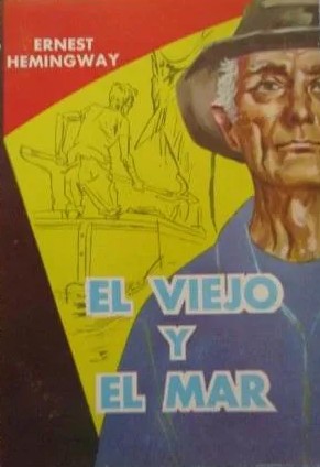 El viejo y el mar (Paperback, Spanish language, 1965, Selecciones)