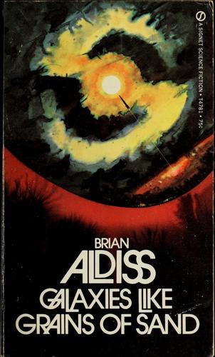Brian W. Aldiss: Galaxies like grains of sand (1960, New American Library)