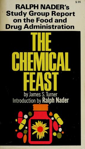 James S. Turner: The chemical feast (1970, Grossman Publishers)