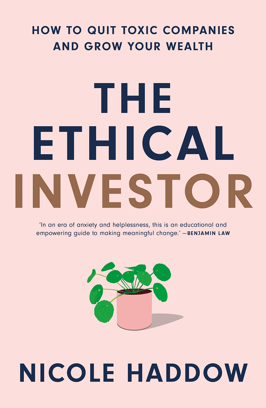 Nicole Haddow: The Ethical Investor