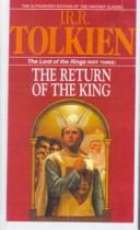 J.R.R. Tolkien: The Return of the King (Hardcover, 1999, Tandem Library)