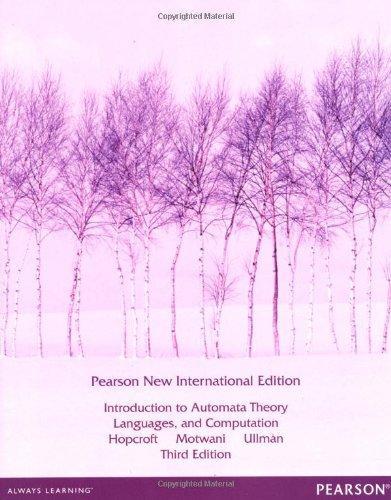 Jeffrey D. Ullman, John Edward Hopcroft, Rajeev Motwani: Introduction to Automata Theory, Languages, and Computation (2014)