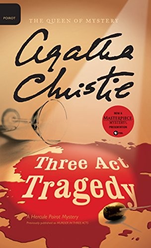 Agatha Christie: Three ACT Tragedy (Hardcover, 2016, William Morrow & Company)