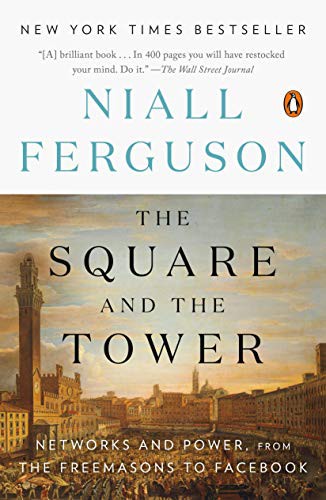 Niall Ferguson: The Square and the Tower (Paperback, 2019, Penguin Books)