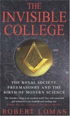 Robert Lomas: The Invisible College (Paperback, 2003, Headline Book Publishing)