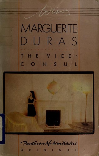 Marguerite Duras: The vice-consul (1987, Pantheon Books)