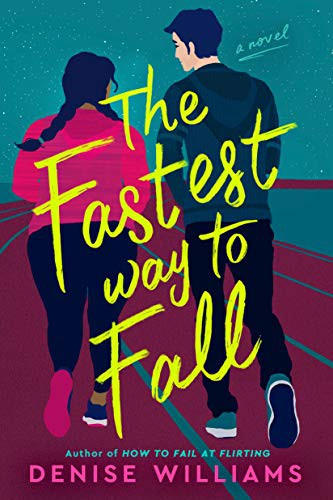 Denise Williams: The Fastest Way to Fall (Paperback, 2021, Berkley)