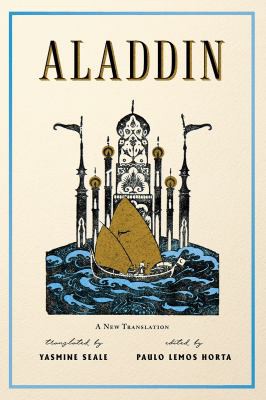 Yasmine Seale, Paulo Lemos Horta: Aladdin (2021, Liveright Publishing Corporation)