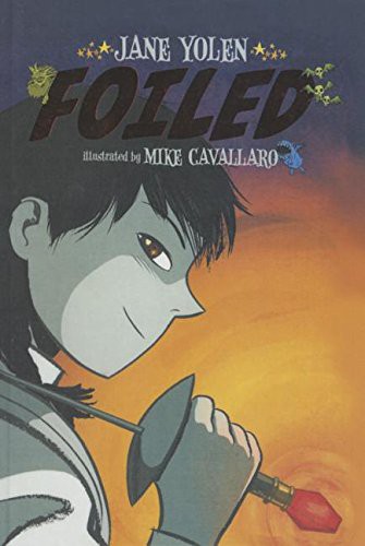 Foiled (Hardcover, 2010, San Val)