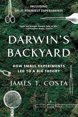 James T. Costa: Darwin's Backyard (Paperback, 2018, W. W. Norton & Company)