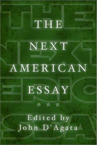 John D'Agata: The next American essay (2003, Graywolf Press)