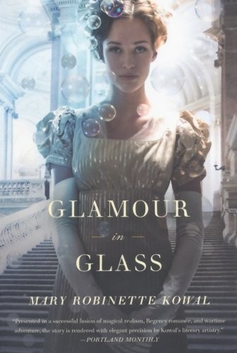GLAMOUR IN GLASS (Paperback, 2013, Tor Trade)