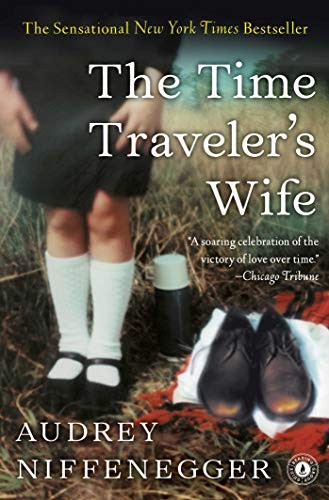 The Time Traveler's Wife (Paperback, 2014, Scribner)