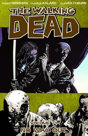 The Walking Dead, Vol. 14 (Paperback, 2011, Image Comics)