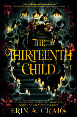 Erin A. Craig: The Thirteenth Child (2024, Delacorte Press)