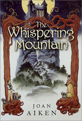 The Whispering Mountain (Paperback, 2002, Starscape)