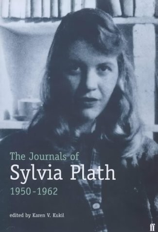 The journals of Sylvia Plath, 1950-1962 (2000, Faber)