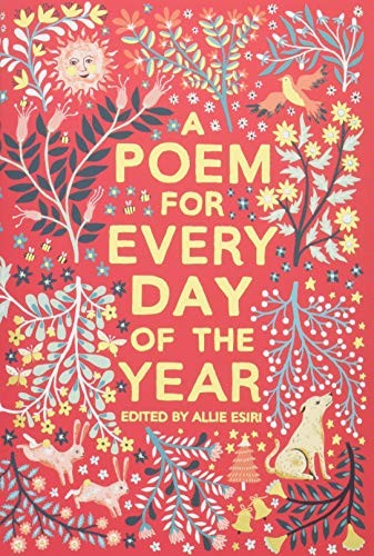 A Poem for Every Day of the Year (Hardcover, 2017, Pan Macmillan, Macmillan Children's Books)